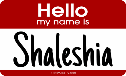 Hello my name is Shaleshia png download