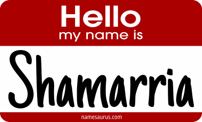 Hello my name is Shamarria png download