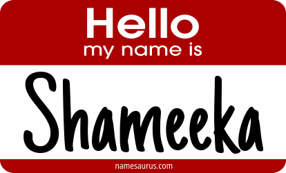 Hello my name is Shameeka png download