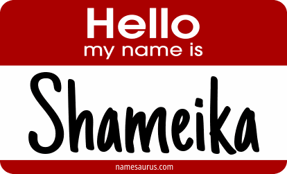 Hello my name is Shameika png download