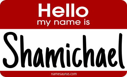 Hello my name is Shamichael png download