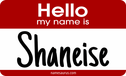 Hello my name is Shaneise png download