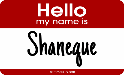 Hello my name is Shaneque png download