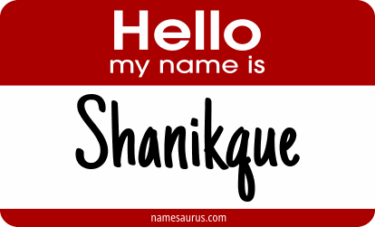 Hello my name is Shanikque png download