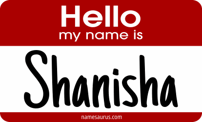 Hello my name is Shanisha png download