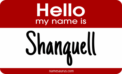 Hello my name is Shanquell png download
