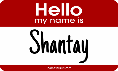 Hello my name is Shantay png download