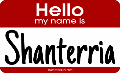 Hello my name is Shanterria png download