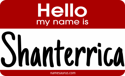 Hello my name is Shanterrica png download