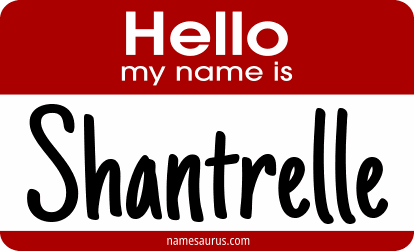 Hello my name is Shantrelle png download