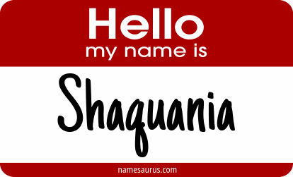 Hello my name is Shaquania png download