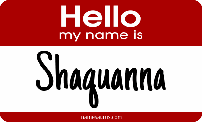 Hello my name is Shaquanna png download