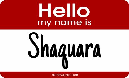 Hello my name is Shaquara png download