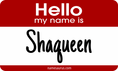 Hello my name is Shaqueen png download