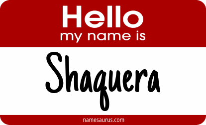 Hello my name is Shaquera png download
