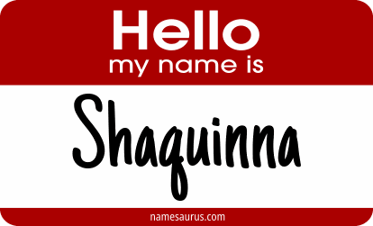 Hello my name is Shaquinna png download