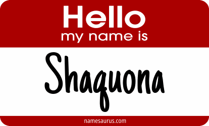 Hello my name is Shaquona png download