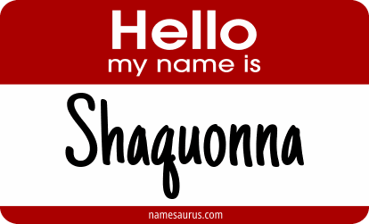 Hello my name is Shaquonna png download