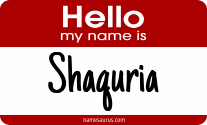 Hello my name is Shaquria png download