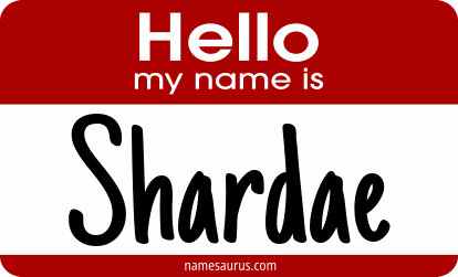 Hello my name is Shardae png download