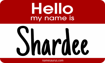 Hello my name is Shardee png download