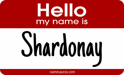 Hello my name is Shardonay png download