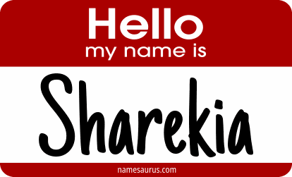 Hello my name is Sharekia png download