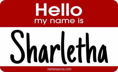 Hello my name is Sharletha png download