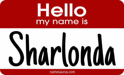 Hello my name is Sharlonda png download