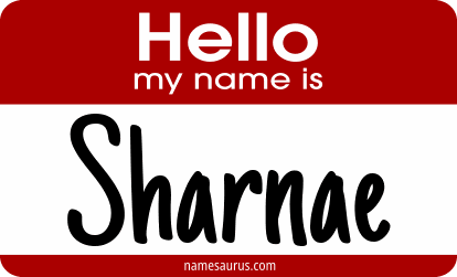 Hello my name is Sharnae png download