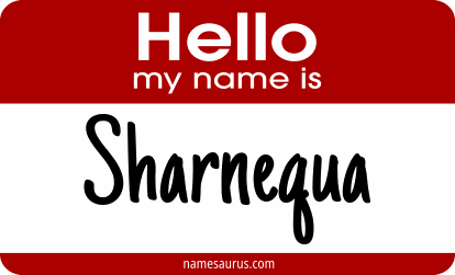 Hello my name is Sharnequa png download