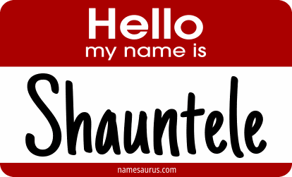 Hello my name is Shauntele png download