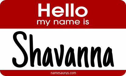 Hello my name is Shavanna png download