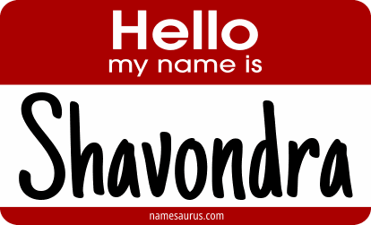 Hello my name is Shavondra png download