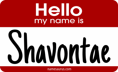 Hello my name is Shavontae png download