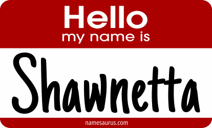 Hello my name is Shawnetta png download