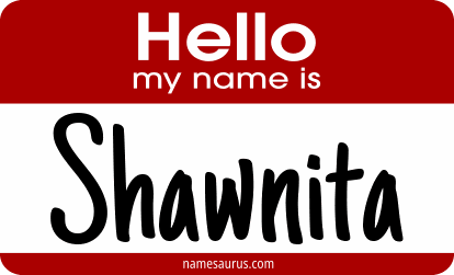 Hello my name is Shawnita png download