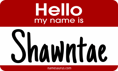 Hello my name is Shawntae png download