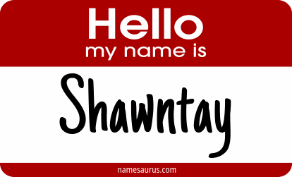 Hello my name is Shawntay png download