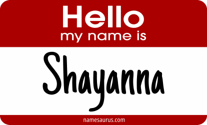 Hello my name is Shayanna png download