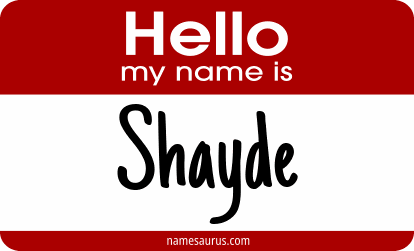 Hello my name is Shayde png download