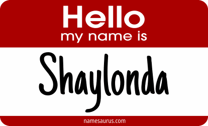 Hello my name is Shaylonda png download