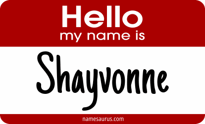 Hello my name is Shayvonne png download