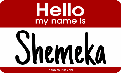 Hello my name is Shemeka png download
