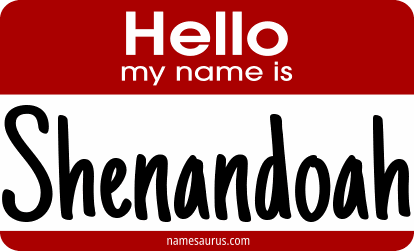 Hello my name is Shenandoah png download