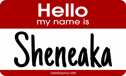 Hello my name is Sheneaka png download