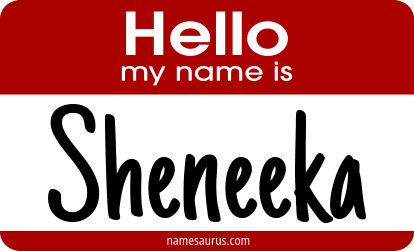 Hello my name is Sheneeka png download