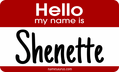 Hello my name is Shenette png download