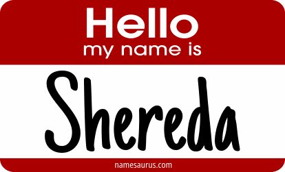Hello my name is Shereda png download