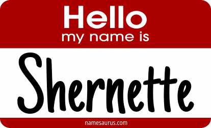 Hello my name is Shernette png download